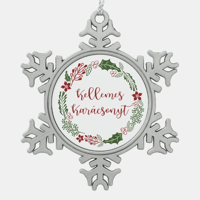 Ornement Flocon De Neige Hongrie Joyeuse couronne de Noël Kellemes Karácson (Devant)