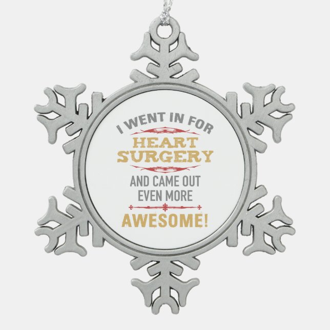 Ornement Flocon De Neige Humour de récupération de chirurgie cardiaque (Devant)