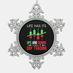 Ornement Flocon De Neige Investisseur J'Appelle Ça Jour Trading