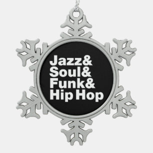 Ornement Flocon De Neige Jazz & Soul & Funk & Hip hop