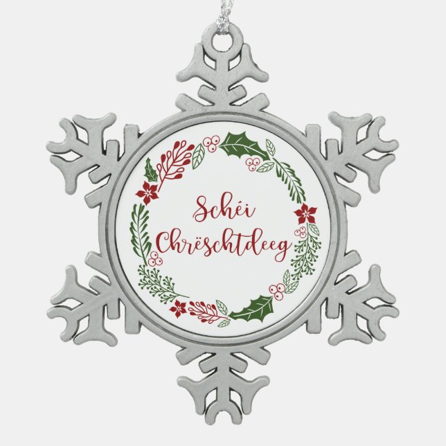 Ornement Flocon De Neige Joyeux Noël luxembourgeois, Schéi Chrëschtdeeg (Devant)
