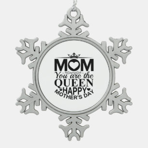 Ornement Flocon De Neige Mère Cadeau Maman Tu Es Reine