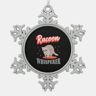 Ornement Flocon De Neige Raccoon Lover Raccoon Whisperer