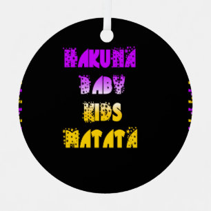Ornement Hakuna Matata Baby and Kids Art Imprimer
