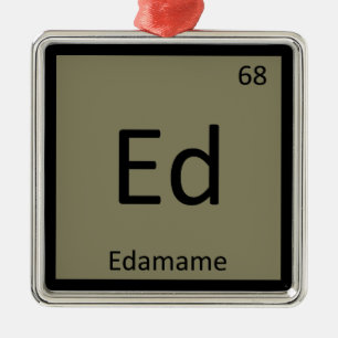 Ornement Métallique Ed - Chimie du soja Edamame Tableau périodique