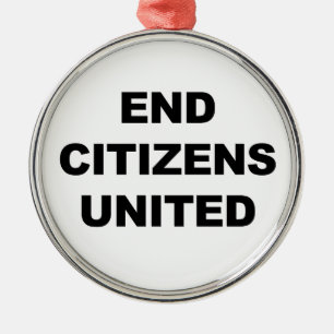 Ornement Métallique End Citizens United