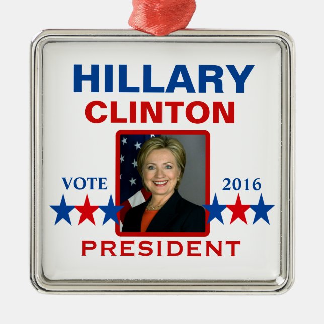 Ornement Métallique Hillary Clinton pour le président 2016 (Devant)