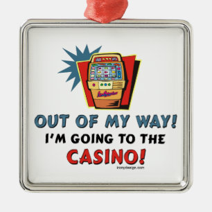 Ornement Métallique Hors de mon casino de manière