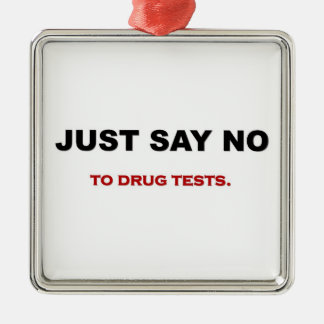 Ornement Métallique juste-dire-non-aux-tests-médicaments