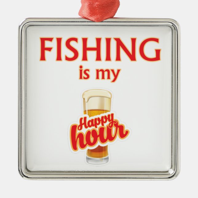 Ornement Métallique La Pêche Est Mon Heureuse Heure (Devant)