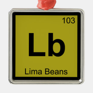 Ornement Métallique Lb - Haricots de Lima Chimie Tableau Périodique Sy