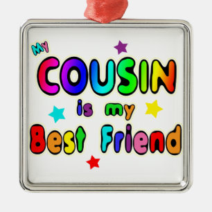 Ornement Métallique Meilleur ami de cousin