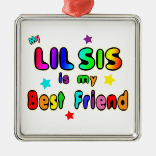Ornement Métallique Meilleur ami de SIS de Lil