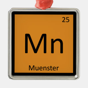 Ornement Métallique Mn - Muenster Cheese Chimie Tableau Périodique