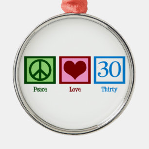 Ornement Métallique Peace Love 30e anniversaire mignonne fête