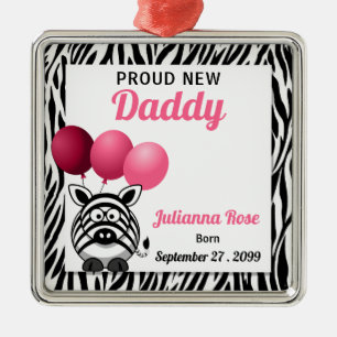Ornement Métallique Pink Zebra Fier Nouveau papa