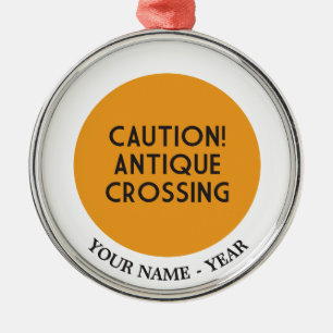 Ornement Métallique Précaution ! Croisement antique
