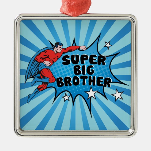 Ornement Métallique Superhero Devenir un Big Brother (Devant)
