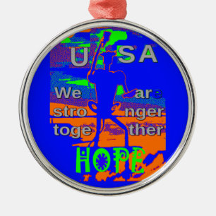 Ornement Métallique USA Hillary Hope Nous Sommes Forts Ensemble