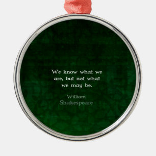 Ornement Métallique William Shakespeare Citation Sur Les Possibilités