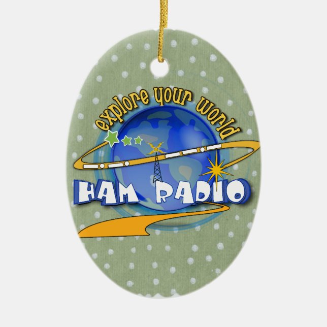 ORNEMENT OVALE EN CÉRAMIQUE HAM RADIO - EXPLOREZ VOTRE MONDE (Devant)