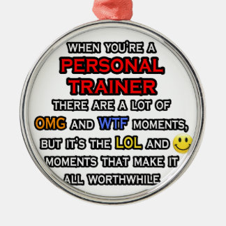 Ornement Rond Argenté Funny Personal Trainer ... OMG WTF LOL