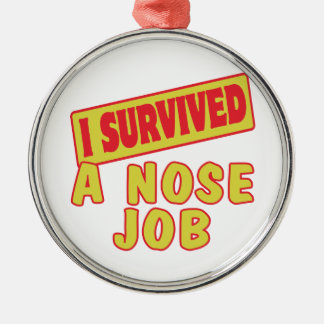 ORNEMENT ROND ARGENTÉ J'AI SURVÉCU À UN TRAVAIL DE NEZ