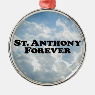 Ornement Rond Argenté Saint Anthony pour toujours - de base