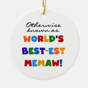 Ornement Rond En Céramique Autrement connu comme Meilleur-est Memaw du monde