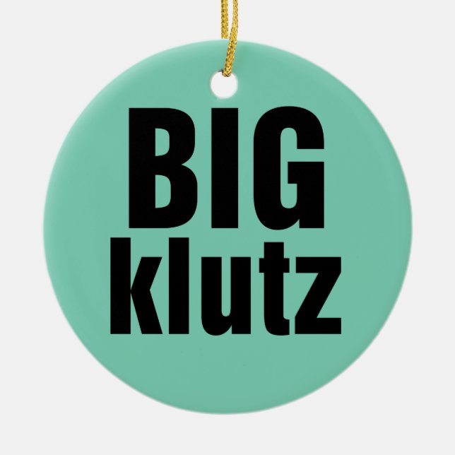 Ornement Rond En Céramique Big Klutz (Devant)