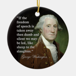 Ornement Rond En Céramique Citation de liberté de parole de George Washington