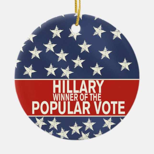 Ornement Rond En Céramique Hillary, gagnant du vote populaire ! (Devant)