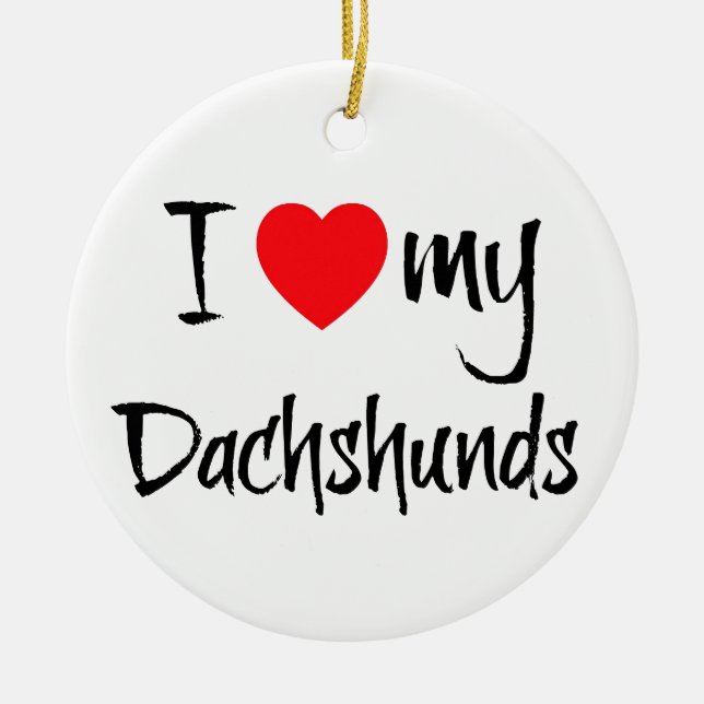Ornement Rond En Céramique J'Aime Mes Chiens Dachshund (Devant)