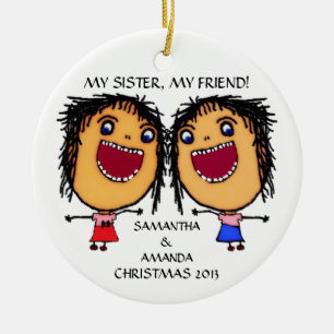 Ornement Rond En Céramique Ma Soeur Mon Ami Personnalisé Noël