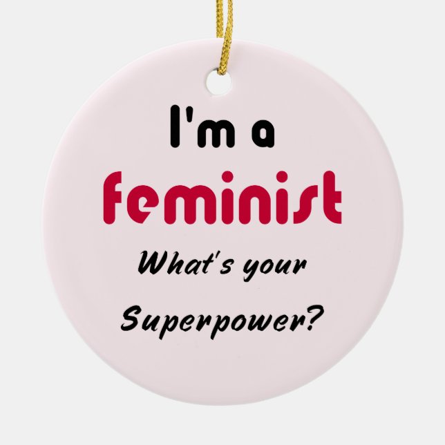 Ornement Rond En Céramique slogan féministe de super puissance rose (Devant)