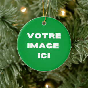 Ornement - Votre image ici - personnalisée Keramik Ornament