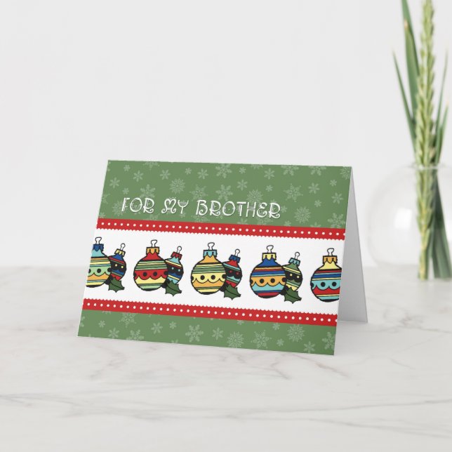 Ornements Joyeuses Fêtes Frère Carte de Noël (Devant)