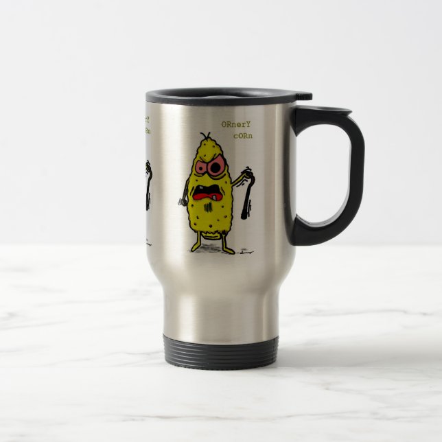 Ornery Corn Travel Mug (Droit)