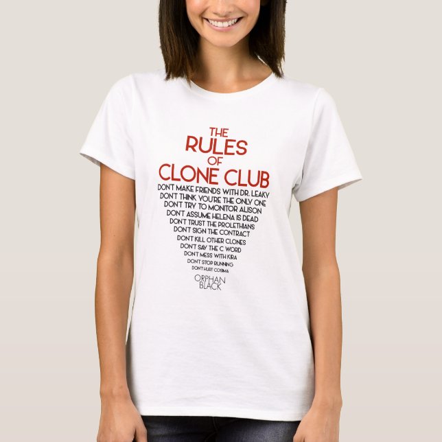 Orphan Black | Die Regeln des Klonklubs T-Shirt (Vorderseite)