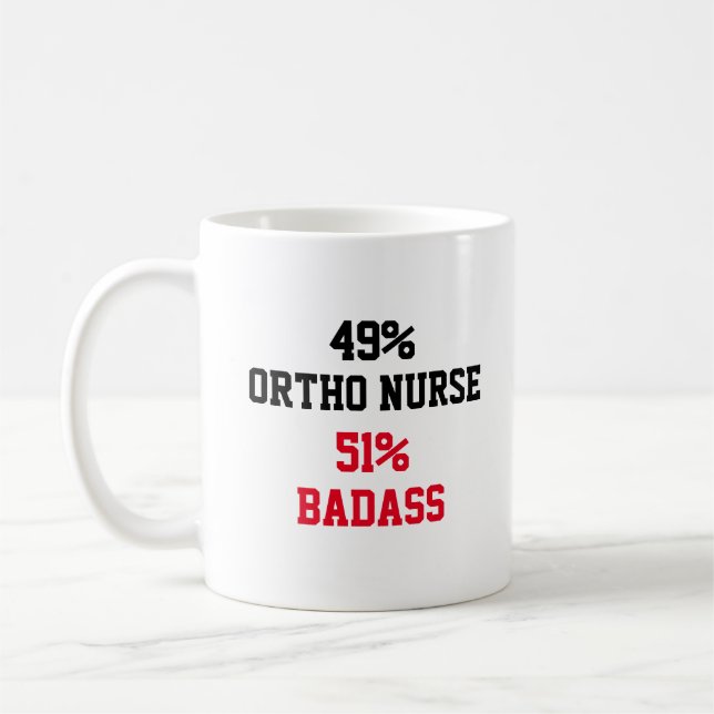 Ortho Nurse Badass Kaffeetasse (Links)