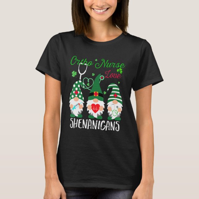 Ortho Nurse Liebe Shenanigans Funny Nurse St Patri T-Shirt (Vorderseite)
