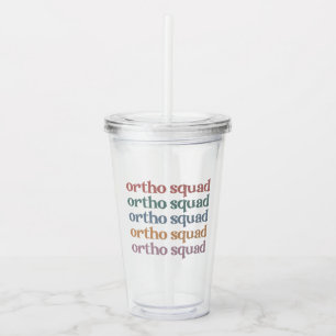 Ortho Squad Orthodontist Orthopädie Geschenke für Acryltrinkbecher