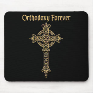Orthodoxe Christliche Cross-Orthodoxie für immer Mousepad