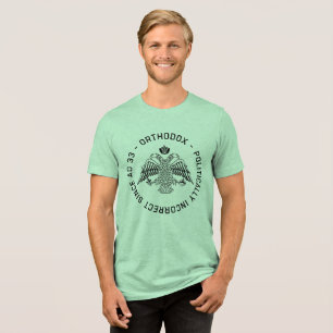 Orthodoxe Christliche politisch inkorrekte Kunst Tri-Blend Shirt