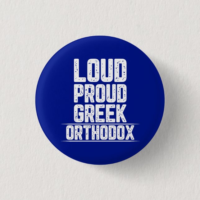 Orthodoxe Kirche l Griechisches l Funny Sprichwort Button (Vorderseite)