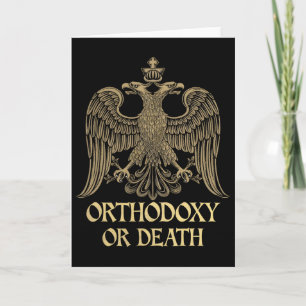 Orthodoxie oder Tod Orthodoxer Christ Byzantinisch Karte