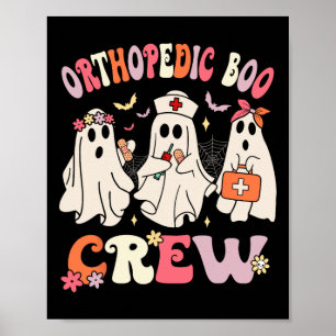 Orthopädie Boo Crew Funny Ortho Nursing Halloween Poster