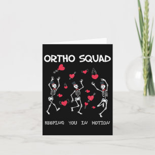 Orthopädie Funny Valentine's - Ortho Squad Skeleto Karte