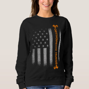 Orthopädie Nurse Usa Flag Ortho Nursing RN Sweatshirt