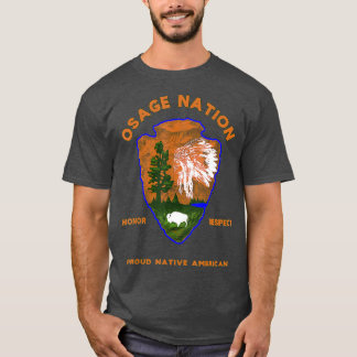 Osage Nation Native Amerikanische Ureinwohner Prid T-Shirt